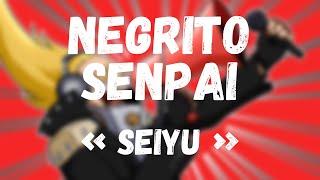 NEGRITO SENPAI  SEIYU  AMV ANIME MIX  Prod by NSMBeats  Delbo Beatz [upl. by Ogilvie]