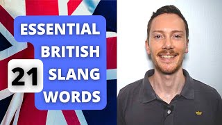 21 British Slang Words and their Pronunciation [upl. by Fredelia]