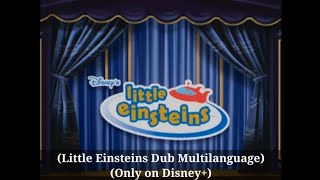 Little Einsteins Intro Dubs  Only on Disney Sesaon 1 [upl. by Lanrev]