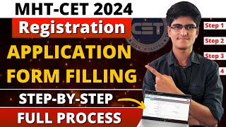 MHTCET 2024  Application Form Filling Step by Step Process  Registration of MHTCET Exam [upl. by Georgetta844]