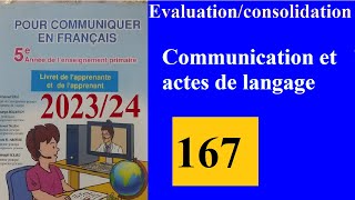 5AEPPage 167Evaluationconsolidation Communication et actes de langage pour communiquer en fr 5 [upl. by Assirrem]