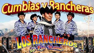 Los Rancheros de Rio Maule Mix de Cumbias Rancheras Grandes Exitos 2022 [upl. by Brey722]