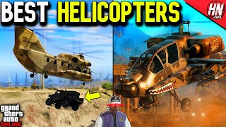 Top 10 BEST HELICOPTERS In GTA Online [upl. by Reinert]