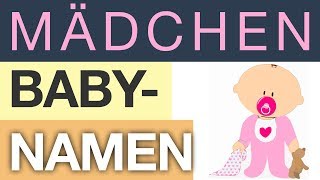 Mädchennamen – TOP 50 ★★★ [upl. by Selby]