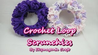 Crochet Tutorial  Loop Scrunchies [upl. by Ynamad]