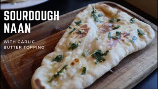 Sourdough Naan with Garlic Butter Topping  no mixer needed [upl. by Hidie]