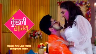 Preeran New Love Theme Background Music  Kundali Bhagya  Zee TV [upl. by Ania]