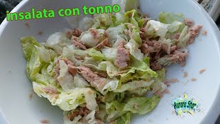 Ricetta per condire linsalata iceberg velocemente con tonno [upl. by Lednahs]