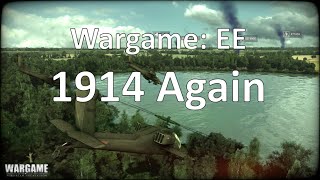 Wargame European Escalation  1914 Again [upl. by Ursula898]