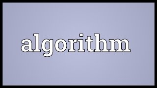 Algorithm Meaning [upl. by Letsou958]