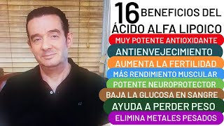 16 BENEFICIOS DEL ÁCIDO ALFA LIPOICO ANTIOXIDANTE AUMENTA FERTILIDAD RENDIMIENTO MUSCULAR MEMORIA [upl. by Aenil]