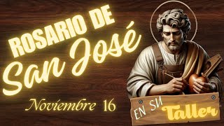 Rosario de San José  16 de noviembre [upl. by Daveda]