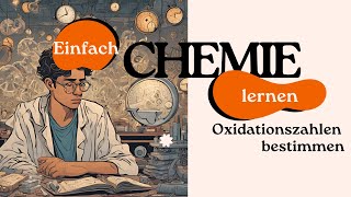 Oxidationszahlen bestimmen  Einfach Chemie lernen [upl. by Jacobine158]