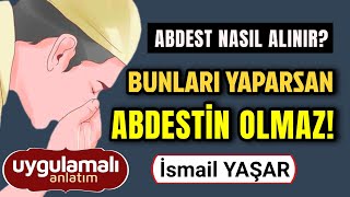 ABDEST NASIL ALINIR Abdestte Yapılan Hatalar uygulamalı [upl. by Karlen156]