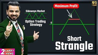 Strangle Strategy Explained  Best Option selling Strategy [upl. by Aiekat]