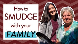 Smudging for Beginners  How to Start a Smudge Circle with Your Family [upl. by Lem103]