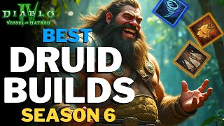 Diablo 4  TOP 3 Druid Builds for Season 6 [upl. by Pavlov284]