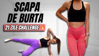 Scapa De Burta  21 De Zile Challenge  Arde Grasimea De Pe Abdomen Acasa [upl. by Notnek]