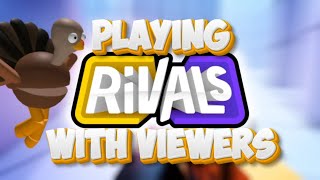 RIVALS  PLAY WITH VIEWERS LIVE 🔴rivals roblox [upl. by Enyrhtak]