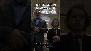 ÇOCUKLARIMIZI NAMAZLA NASIL TANIŞTIRIRIZ İBRETLİK ÖĞÜT [upl. by Toddy]