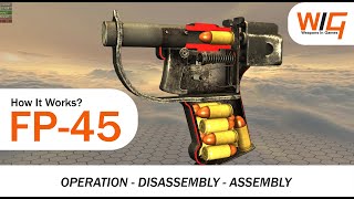 FP45 Liberator How It Works  Operation Disassembly and Assembly [upl. by Remus719]