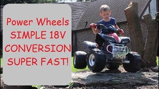 How to Make Power Wheels Faster with Easy 18v Conversion [upl. by Wehtam]