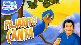 Manuel Bonilla Kids  Pajarito Canta 🌳🦜 [upl. by Uthrop]