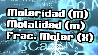 Molaridad  molalidad  Fraccion molar  EJERCICIOS RESUELTOS  Quimica [upl. by Secundas748]