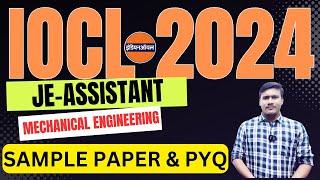 IOCL NONEXECUTIVE Post  JEA MECHANICAL  SAMPLE PAPER amp PYQ  SKTUTORIALs [upl. by Slayton]