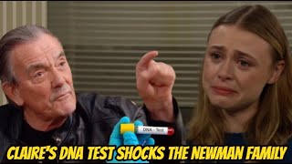 The Young and the Restless Spoilers Claires DNA test shocks the Newman family [upl. by Illa6]