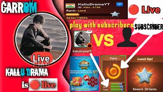 kallu Drama is live 🏆🎮 Carrom play with subscribers kallu Drama 🔴💯 [upl. by Ahseikan]