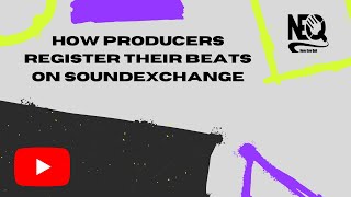 How producers register their beats on Soundexchange [upl. by Tahp208]