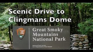 scenic drive to Clingmans Dome from Sugarlands Visitor Center Great Smoky Mountains National Park [upl. by Nnuahs]