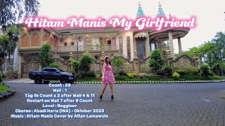 Hitam Manis My Girlfriend Line Dance  Beginner  Choreo  Abadi Haria INA  Oktober 2023 [upl. by Haldeman]