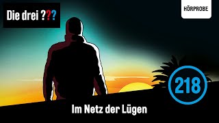 Die drei Fragezeichen Folge 218 Im Netz der Lügen  Hörprobe zum Hörspiel [upl. by Dosi92]