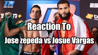 Reaction To jose zepeda vs Josue Vargas [upl. by Chaddie]