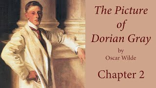 The Picture of Dorian Gray by Oscar Wilde chapter 2  Audiobook [upl. by Enelrahc]