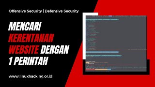 Mencari Kerentanan Website Dengan 1 Perintah [upl. by Naux]