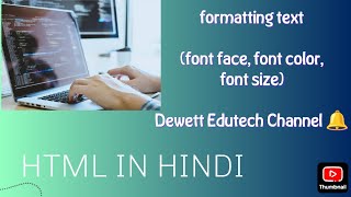 Formatting text in html Hindi [upl. by Regdirb]