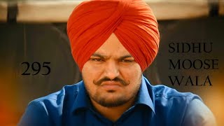 295 lyrics Sidhu Moose Wala  The Kidd  Moosetape [upl. by Torry]