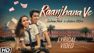 Ranjha  Lyric VideoShershaahSidharthKiaraB PraakJasleen RoyalAnvita Dutt [upl. by Nazay]