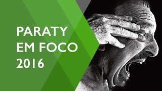 Paraty em Foco 2016  Agenda Curta [upl. by Hansen]