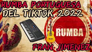 Rumba portuguesa del tiktok 2022 Fran jimenez💯 flamenco rumba viralvideo [upl. by Niwdog]