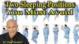 Two Sleeping Positions You Must Avoid  Dr Mandell [upl. by Mclaurin682]