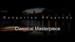 Hungarian Rhapsody No 2 by Liszt  Elegant Symphony Orchestra Performance on the Danube  liszt [upl. by Onahpets]