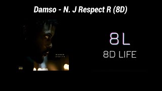 Damso  N J Respect R 8D AUDIO 🎧 [upl. by Ydnic]