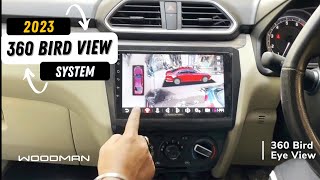 Woodman car stereo 360 Bird View System  Android Car Stereo for Maruti Swift with 360 Camera  2023 [upl. by Kcirrad]