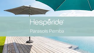 Découvrez notre parasol droit inclinable Pemba  Mobilier de jardin Hespéride [upl. by Tory]