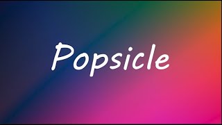 LFZ  PopsicleNCS Lyrics [upl. by Dorsy]