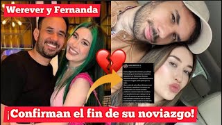 ¡Werever y Fernanda Blaz hablan del fin de su noviazgo [upl. by Airasor956]